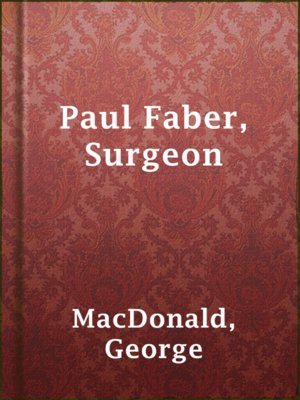 Paul Faber, Surgeon - ebook
